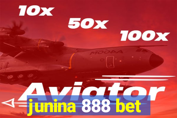 junina 888 bet